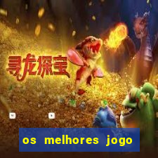 os melhores jogo para ganhar dinheiro