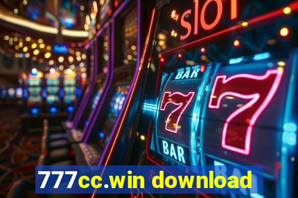 777cc.win download