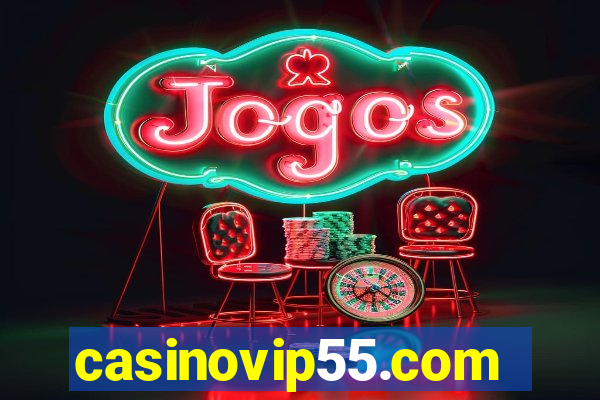 casinovip55.com