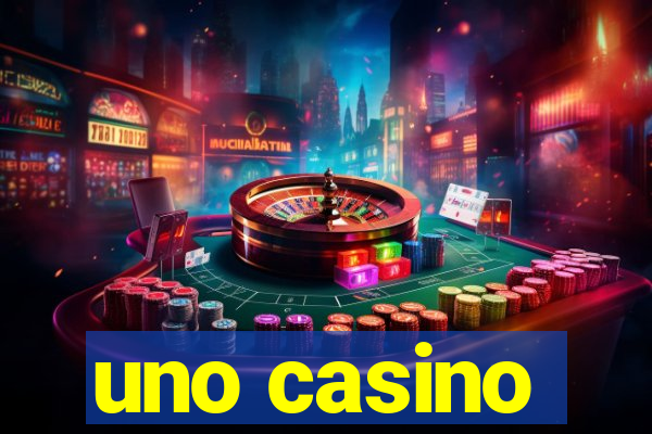 uno casino