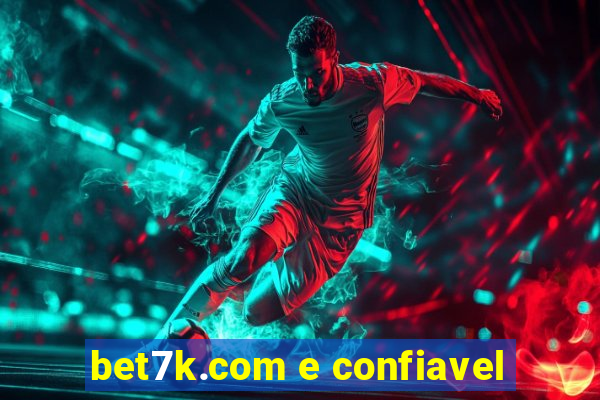 bet7k.com e confiavel