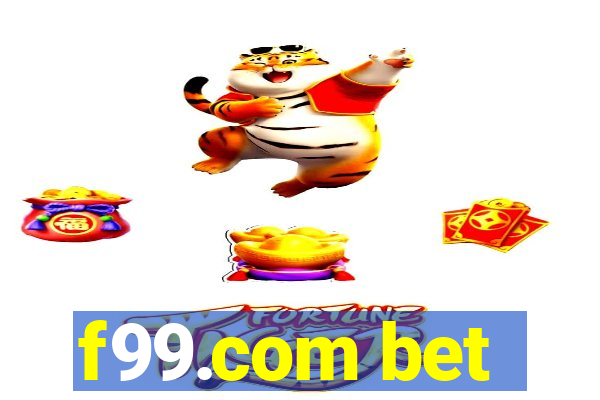 f99.com bet