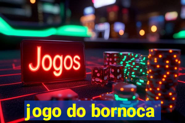 jogo do bornoca