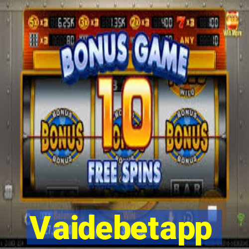 Vaidebetapp