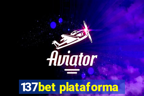 137bet plataforma