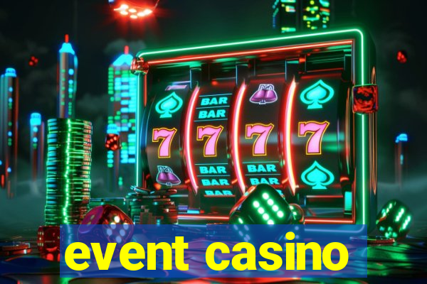 event casino