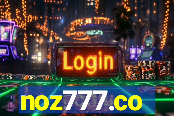 noz777.co