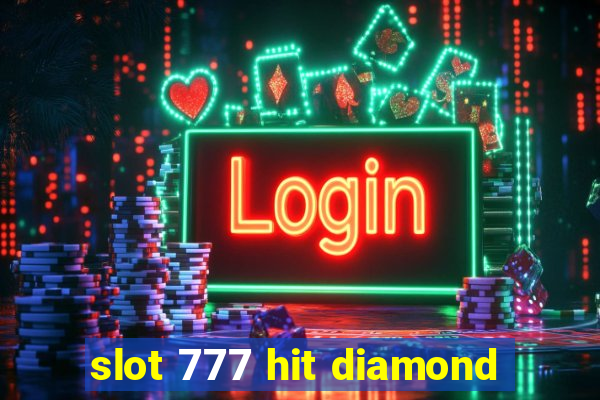 slot 777 hit diamond