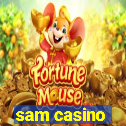 sam casino