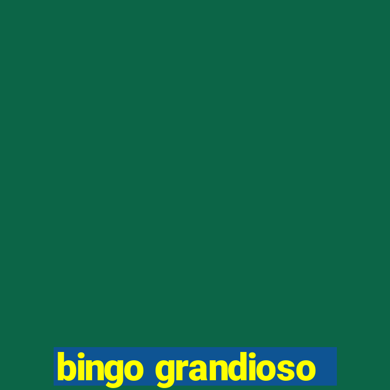 bingo grandioso