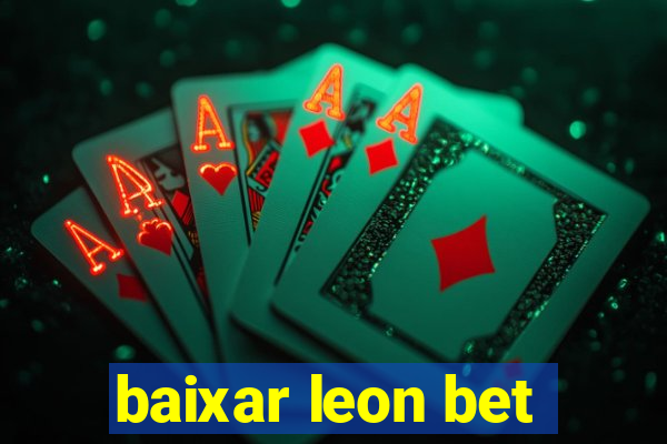 baixar leon bet