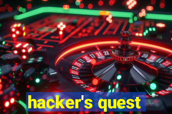 hacker's quest