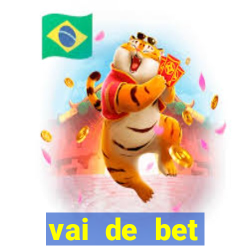 vai de bet horarios pagantes