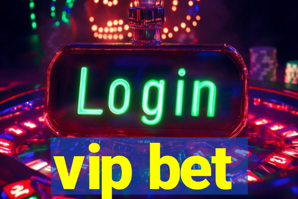 vip bet