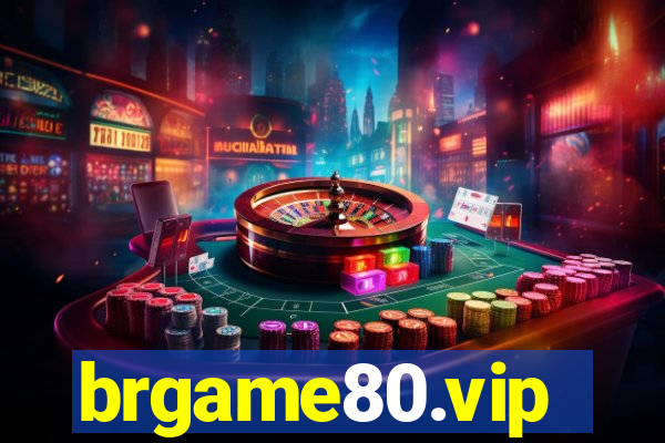 brgame80.vip