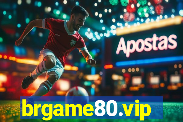 brgame80.vip