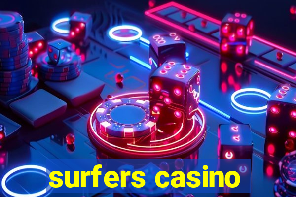 surfers casino