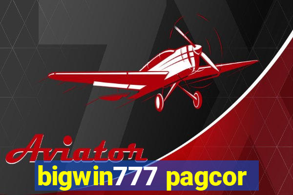 bigwin777 pagcor