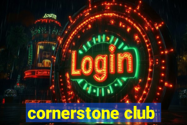 cornerstone club