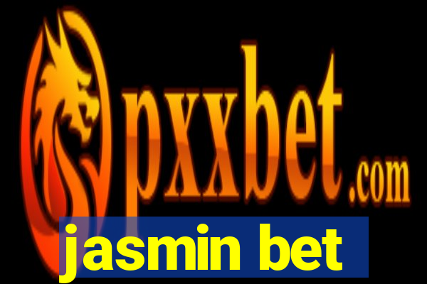 jasmin bet