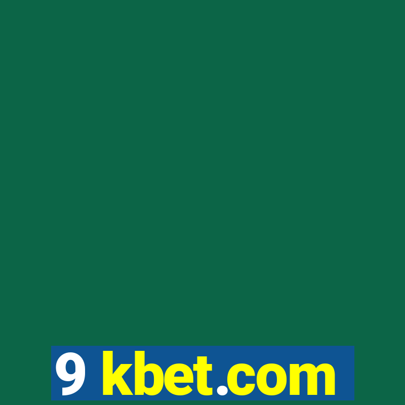 9 kbet.com