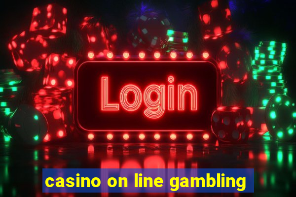 casino on line gambling