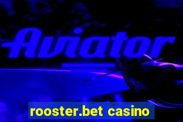 rooster.bet casino