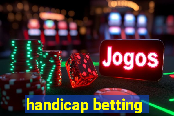 handicap betting