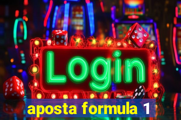 aposta formula 1