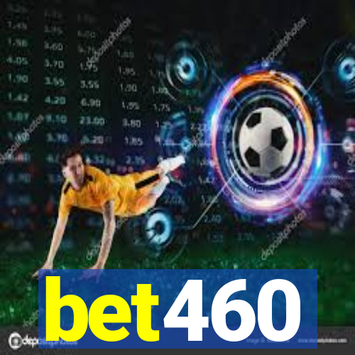 bet460