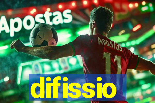 difissio