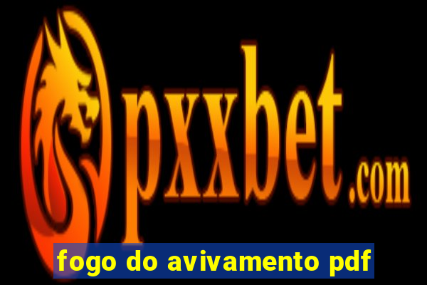 fogo do avivamento pdf