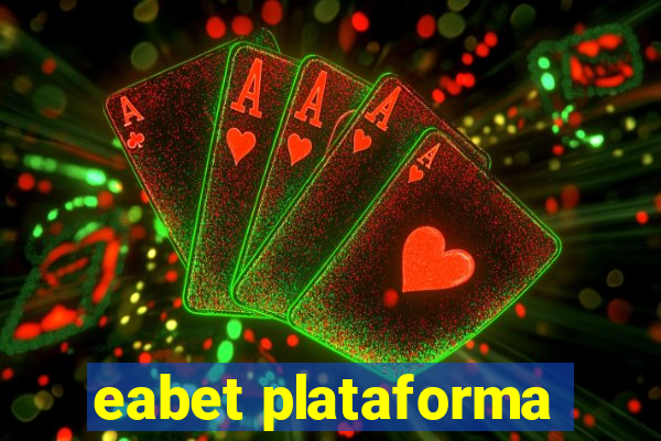 eabet plataforma