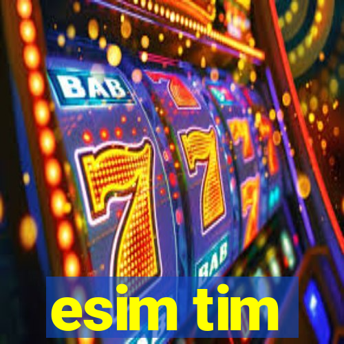 esim tim