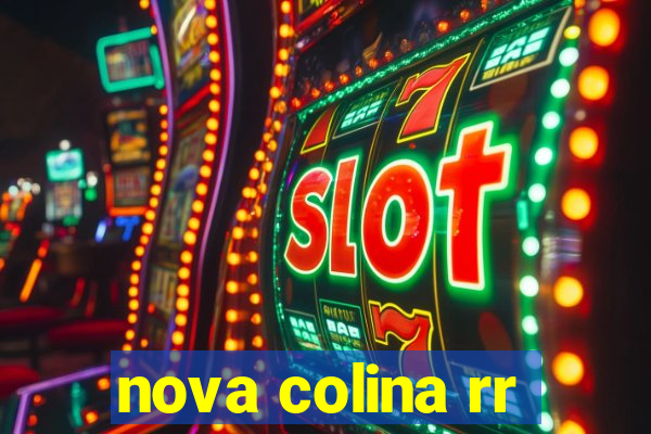 nova colina rr