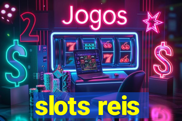 slots reis