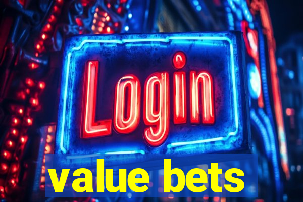 value bets