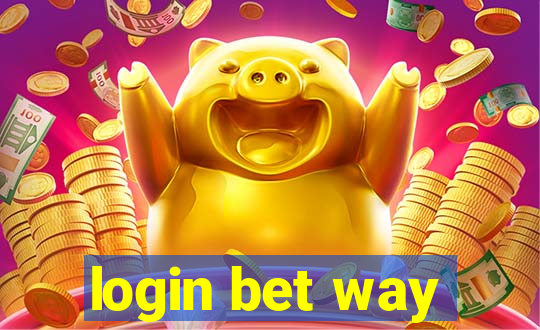 login bet way