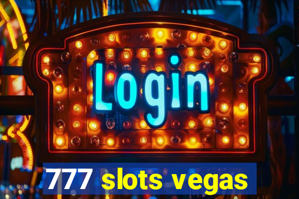 777 slots vegas