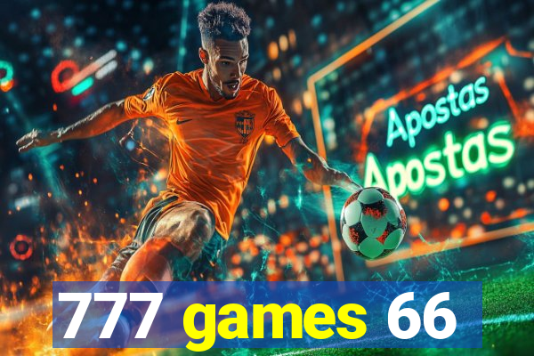 777 games 66