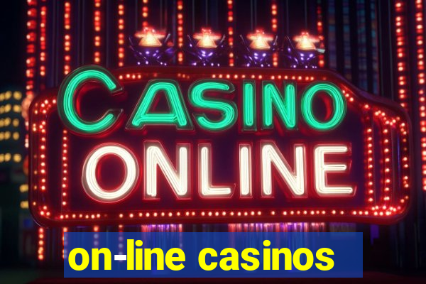 on-line casinos