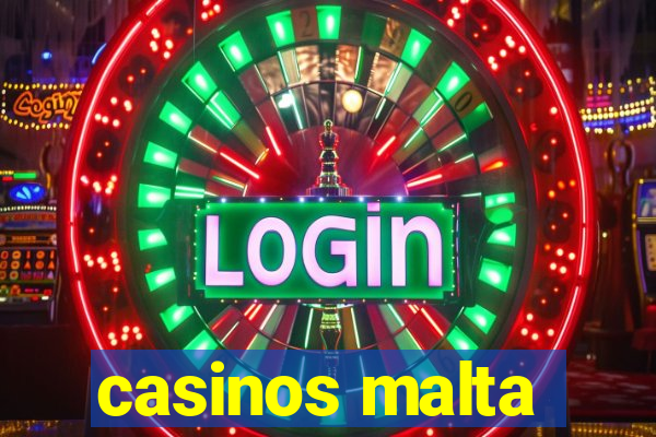 casinos malta