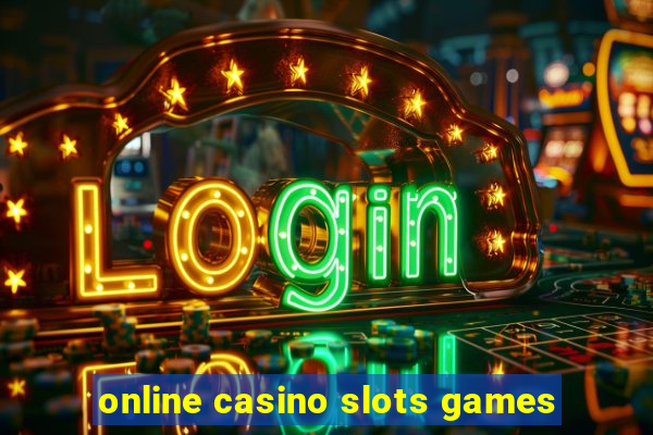 online casino slots games