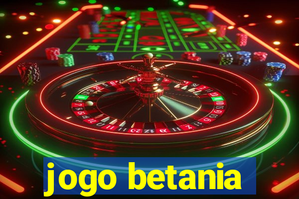 jogo betania