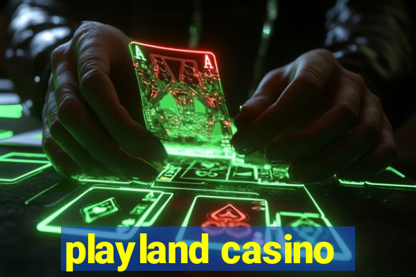 playland casino