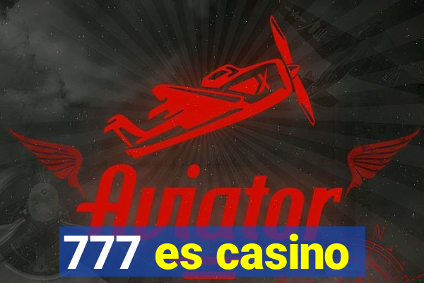 777 es casino