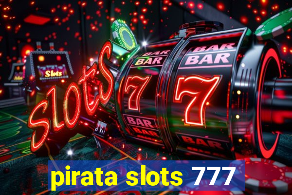 pirata slots 777