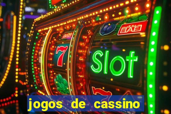 jogos de cassino facil de ganhar dinheiro