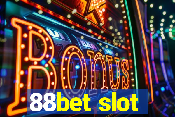 88bet slot