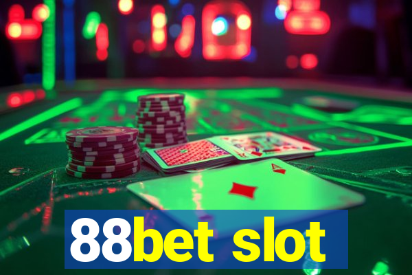 88bet slot